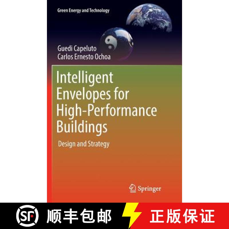 【3-4周达】Intelligent Envelopes for High-Performance Buildings : Design and Strategy [9783319818511]