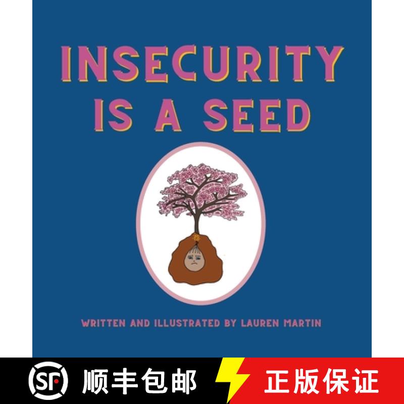 预订 Insecurity is a Seed [9781088058008]
