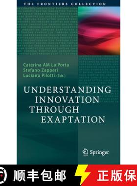 【3-4周达】Understanding Innovation Through Exaptation [9783030457839]