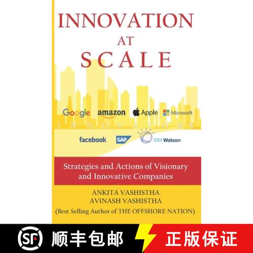 【3-4周达】Innovation at Scale: Strategies and Actions of Visionary and Innovative Companies [9781952067051]