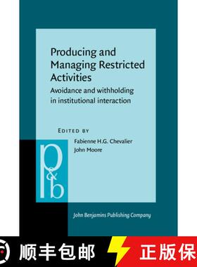 【3-4周达】Producing and Managing Restricted Activities: Avoidance and withholding in institutional i... [9789027256607]