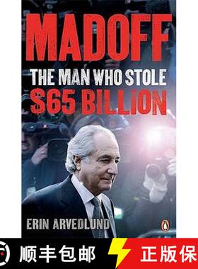 【3-4周达】Madoff : The Man Who Stole $65 Billion [9780141045467]