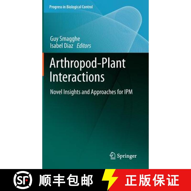 【3-4周达】Arthropod-Plant Interactions: Novel Insights and Approaches for Ipm [9789400738720]