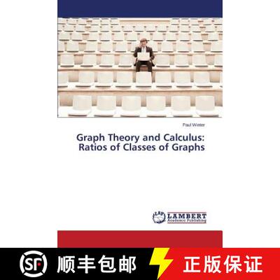 【3-4周达】Graph Theory and Calculus: Ratios of Classes of Graphs (Aufl.) [9783659707704]