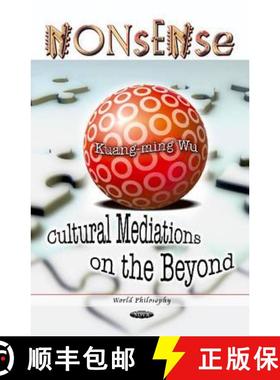 【3-4周达】Nonsense: Cultural Mediations on the Beyond [9781612099989]