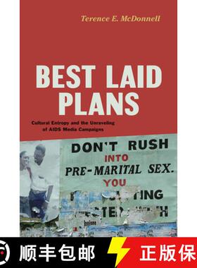 【3-4周达】Best Laid Plans – Cultural Entropy and the Unraveling of AIDS Media Campaigns [9780226382012]