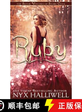 预订 Ruby, Sister Witches of Story Cove Spellbinding Cozy Mystery Series, Book 4 [9781948686716]