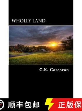 预订 Wholly Land [9780692611685]