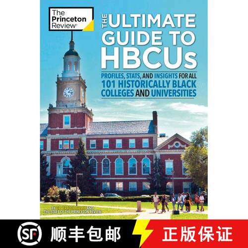 【3-4周达】The Ultimate Guide to HBCUs: Profiles, Stats, and Insights for All 101 Historically Black ... [9780593451236]