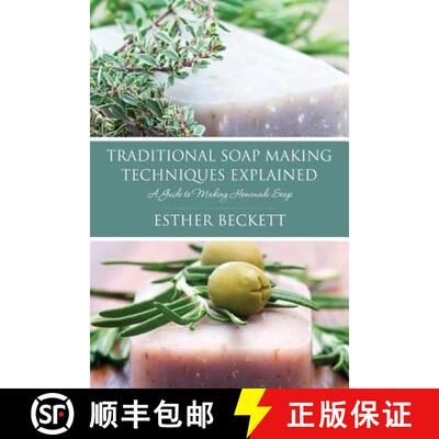 【3-4周达】Traditional Soap Making Techniques Explained [9781633830363]