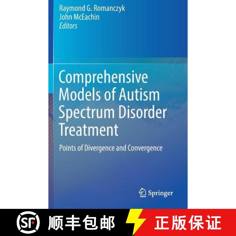 【3-4周达】Comprehensive Models of Autism Spectrum Disorder Treatment : Points of Divergence and Conv... [9783319681474]
