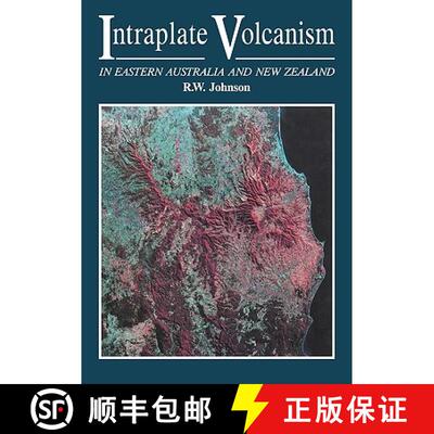 【3-4周达】Intraplate Volcanism: In Eastern Australia and New Zealand [9780521123228]