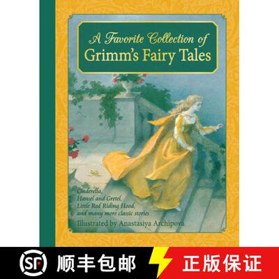 【3-4周达】A Favourite Collection of Grimm's Fairy Tales: Cinderella, Little Red Riding Hood, Snow Wh... [9781782502012]