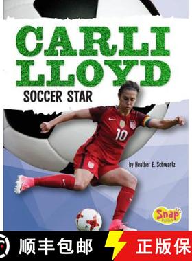 预订 Carli Lloyd: Soccer Star [9781515797104]