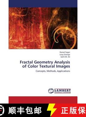 预订 Fractal Geometry Analysis of Color Textural Images [9783848428496]