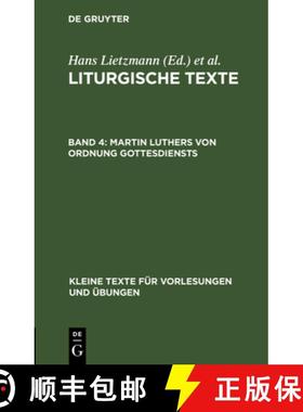 预订 Martin Luthers Von Ordnung Gottesdiensts: Taufbuechlein, Formula Missae Et Communionis, 1523 [9783112516553]