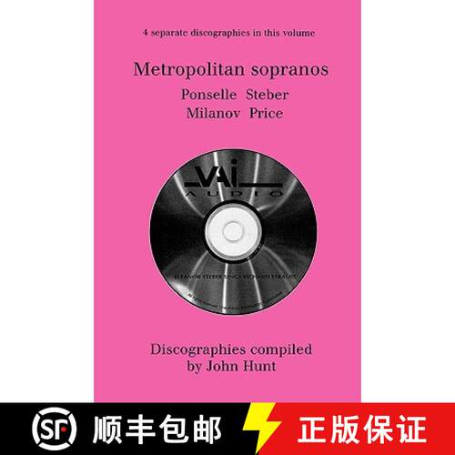 【3-4周达】Metropolitan Sopranos. 4 Discographies. Rosa Ponselle, Eleanor Steber, Zinka Milanov, Leon... [9781901395013]