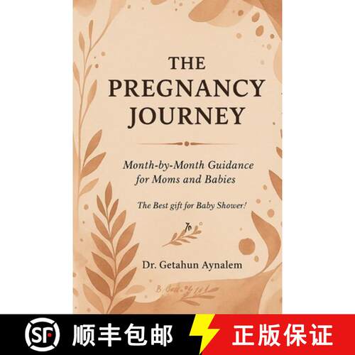 【3-4周达】The Pregnancy Journey: Month-by-Month Guidance for Moms and Babies (The Best Gift for Baby... [9798349321979]