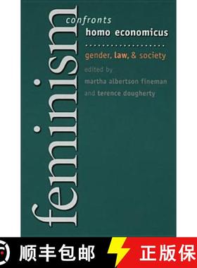 【3-4周达】Feminism Confronts Homo Economicus: Gender, Law, and Society [9780801489419]