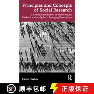【3-4周达】Principles and Concepts of Social Research: A Critical Examination of Methodology, Methods... [9781032149677]