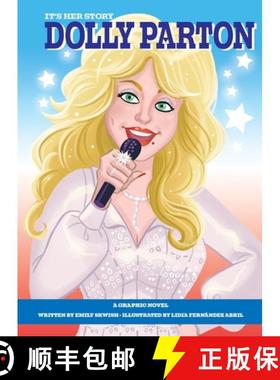 【2-3周达】It's Her Story Dolly Parton A Graphic Novel: A Graphic Novel [9781503760073]