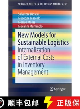 【3-4周达】New Models for Sustainable Logistics: Internalization of External Costs in Inventory Manag... [9783319197098]