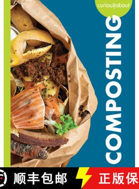 【3-4周达】Curious about Composting [9781681529653]