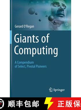 【3-4周达】Giants of Computing : A Compendium of Select, Pivotal Pioneers [9781447153399]