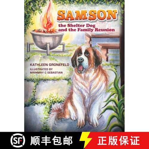 【3-4周达】精装 Samson III: The Shelter Dog and the Family Reunion [9798987703557]