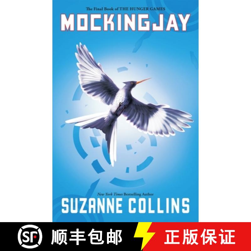 Mockingjay (Hunger Games, Book Three): Volume 3 [9780545663267]