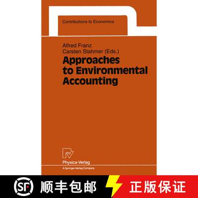 【3-4周达】Approaches to Environmental Accounting : Proceedings of the IARIW Conference on Environmen... [9783790807196]