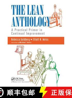 【3-4周达】The Lean Anthology: A Practical Primer in Continual Improvement [9781138438187]