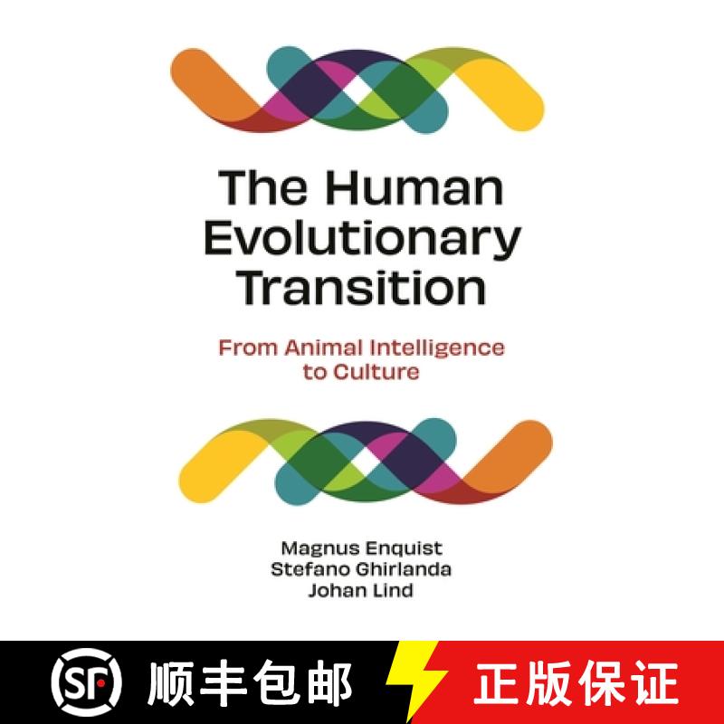 【3-4周达】人类进化的过渡:从动物智能到文化 精装 The Human Evolutionary Transition: From Animal Intell... [9780691240756]