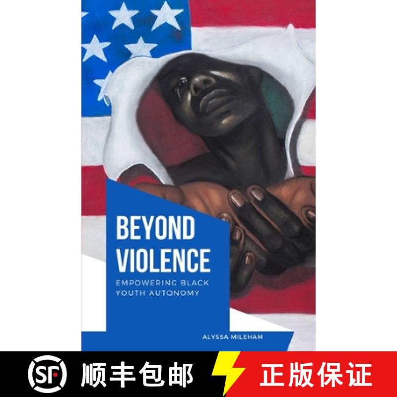 【3-4周达】Beyond Violence Empowering Black Youth Autonomy [9780577182033]
