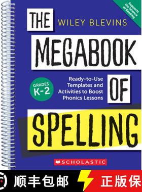 预订 The Megabook of Spelling: Grades K-2: Ready-To-Use Templates and Activities to Boost Phonics Les... [9781546152545]