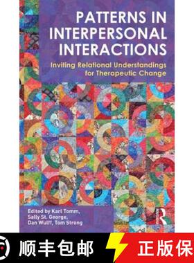 【3-4周达】Patterns in Interpersonal Interactions : Inviting Relational Understandings for Therapeuti... [9780415702836]
