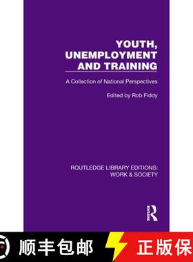 【3-4周达】Youth, Unemployment and Training: A Collection of National Perspectives [9781032820255]