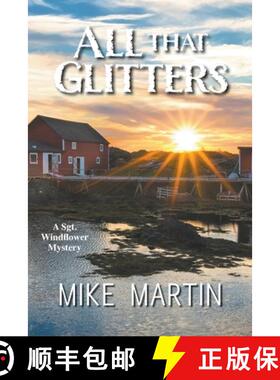 【3-4周达】All That Glitters: The Sgt. Windflower Mystery Series Book 13 [9781990896095]
