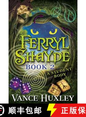 预订 Ferryl Shayde - Book 2 - A Student Body [9781614330844]