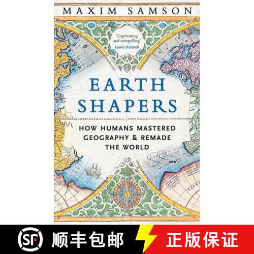 【3-4周达】精装 Earth Shapers : How Humans Mastered Geography and Remade the World [9781800815230]