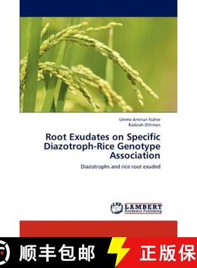 预订 Root Exudates on Specific Diazotroph-Rice Genotype Association [9783659182662]