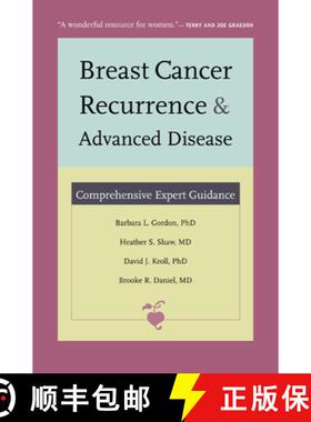 预订 Breast Cancer Recurrence and Advanced Disease: Comprehensive Expert Guidance [9780822347637]