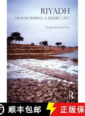 【3-4周达】Riyadh: Transforming a Desert City [9781032038742]