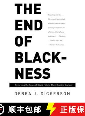 【3-4周达】The End of Blackness: Returning the Souls of Black Folk to Their Rightful Owners [9780375713194]