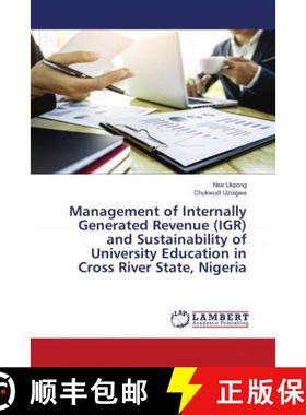 预订 Management of Internally Generated Revenue (IGR) and Sustainability of University Education in C... [9786202671057]
