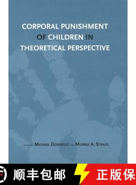 预订 Corporal Punishment of Children in Theoretical Perspective [9780300085471]