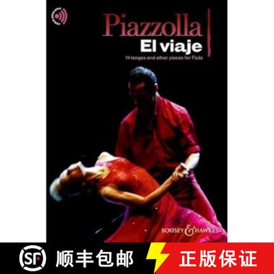 【3-4周达】Piazzolla: El Viaje - 14 Tangos and Other Pieces for Flute Book with Audio Online [9781784546571]