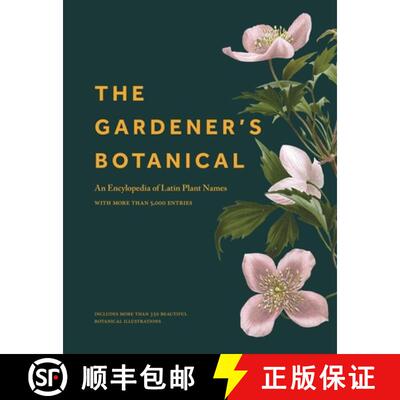 【3-4周达】Gardener`s Botanical - An Encyclopedia of Latin Plant Names - with More than 5,000 Entries... [9780691200170]