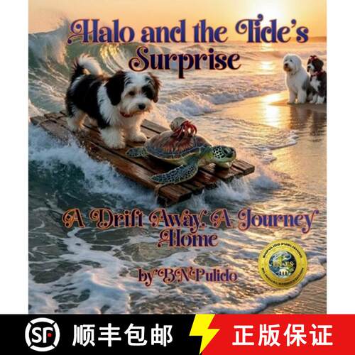 【3-4周达】精装 Halo and the Tide's Surprise/ Halo y la Sorpresa de la Marea: A Drift Away, A Journey... [9798993772295]