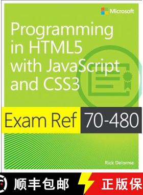【3-4周达】Exam Ref 70-480 Programming in HTML5 with JavaScript and CSS3 (MCSD): Exam Ref 70-480 [9780735676633]